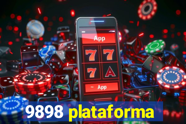 9898 plataforma